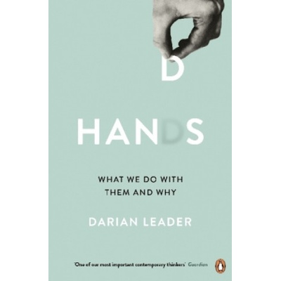 Darian Leader - Hands