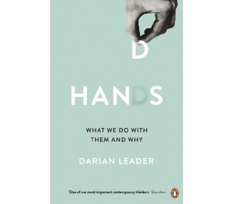 Darian Leader - Hands