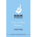Love & Other Disasters