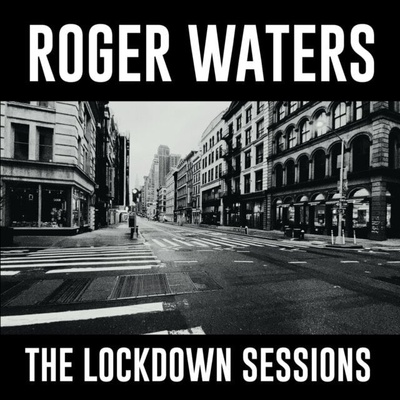 Roger Waters - The Lockdown Sessions (LP) (0196587888916)