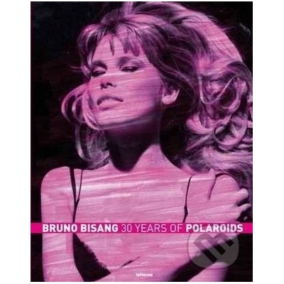 30 years of Polaroids Bruno Bisang