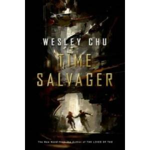 Time Salvager | Wesley Chu (2015)