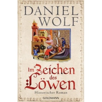 Im Zeichen des Löwen | Daniel Wolf