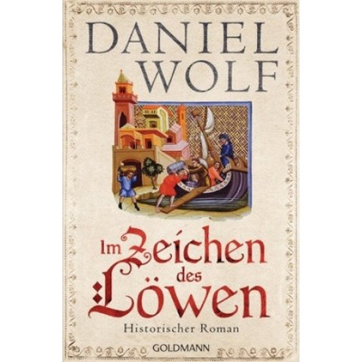 Im Zeichen des Löwen | Daniel Wolf