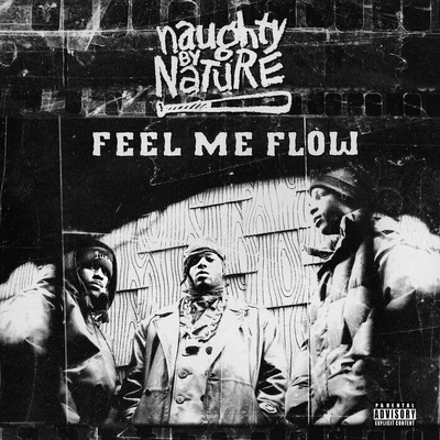 Naughty By Nature - Feel Me Flow (7" Vinyl) Vinyl
