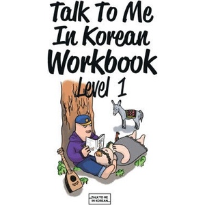 Talk To Me In Korean Workbook Level 1 (ISBN: 9781942791133)