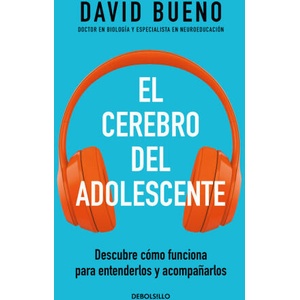 EL CEREBRO DEL ADOLESCENTE | BUENO, DAVID (2024)
