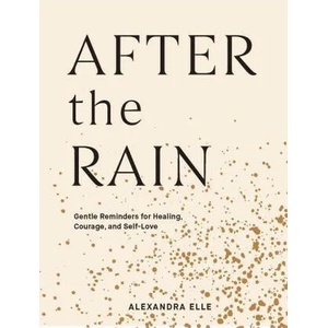 After the Rain | Alexandra Elle (ISBN: 9781797200101)