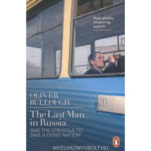Last Man in Russia | Oliver Bullough (2014)