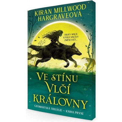 Ve stínu vlčí královny - Kiran Millwood Hargrave