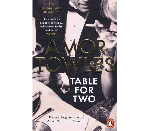 Table For Two - Amor Towles