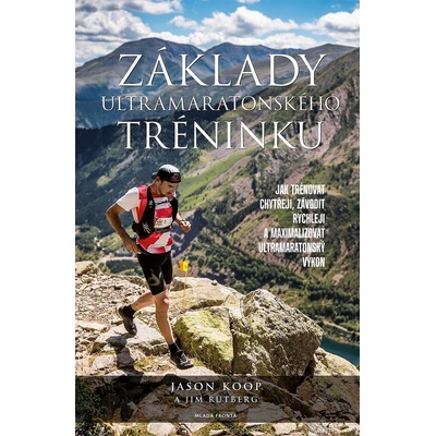 Základy ultramaratonského tréninku