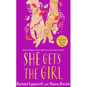 She Gets the Girl (ISBN: 9781398502635)