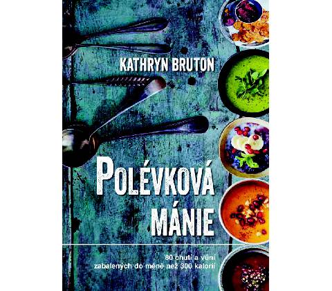 Polévková mánie