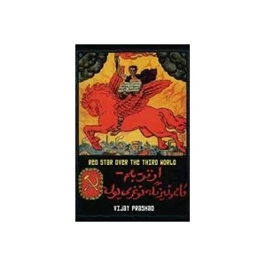 Red Star Over the Third World | Vijay Prashad (ISBN: 9780745339665)