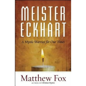 Meister Eckhart | Matthew Fox (ISBN: 9781608682652)