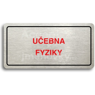 ACCEPT Piktogram UČEBNA FYZIKY - stříbrná tabulka - barevný tisk