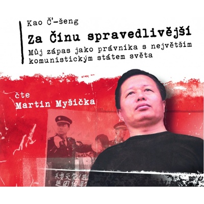 Za Čínu spravedlivější - Kao Č-Šeng - Myšička Martin