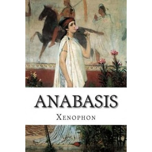 Anabasis | Xenophon (ISBN: 9781505782523)