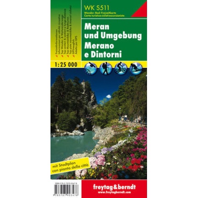 Freytag & Berndt Wander-, Rad- und Freizeitkarte Meran und Umgebung. Merano e Dintorni