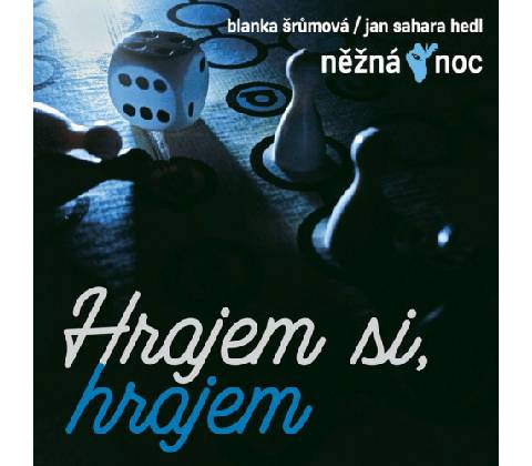 Hrajem si, hrajem