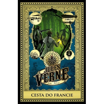 Cesta do Francie - Jules Verne