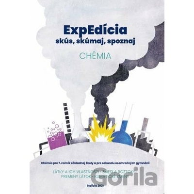 ExpEdícia - Chémia 7. ročník (pracovná učebnica)
