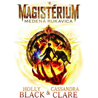 Medená rukavica Magistérium 2 - Holly Black