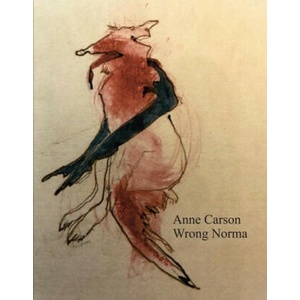Wrong Norma | Carson, Anne (2024)