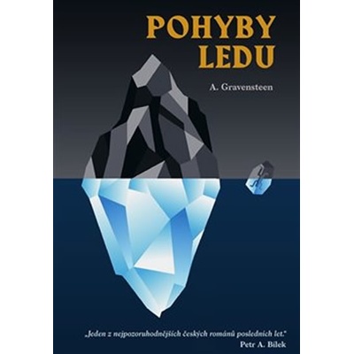 Pohyby ledu - Glaciologie pro manipuláty - A. Gravensteen