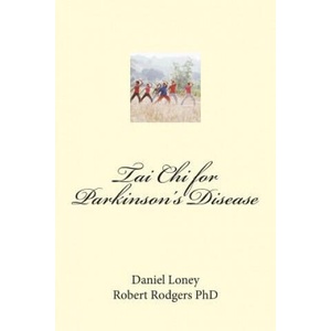 Tai Chi for Parkinson's Disease (ISBN: 9781495968402)