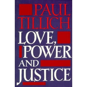 Love, Power and Justice (ISBN: 9780195002225)
