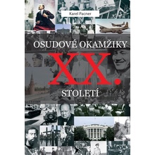 Osudové okamžiky XX. století