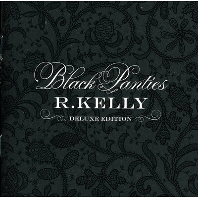 KELLY, R. - BLACK PANTIES CD