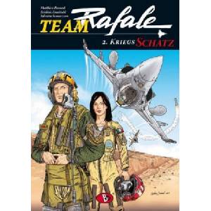 Team Rafale 02 | Eric Loutte, Frédéric Zumbiehl (ISBN: 9783944446769)