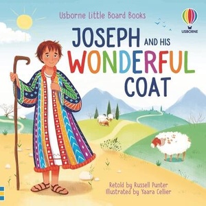 Joseph and His Wonderful Coat | Yaara Cellier (ISBN: 9781835404812)