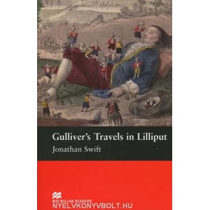 Macmillan Readers Gulliver's Travels in Lilliput Starter Reader | Jonathan Swift (ISBN: 9780230026766)