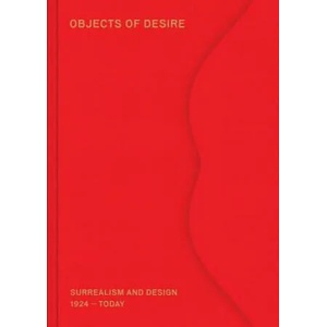 Objects of Desire | Mateo Kries, Tanja Cunz (ISBN: 9783945852330)