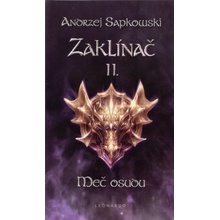 Zaklínač - Meč osudu brožovaná - Andrzej Sapkowski