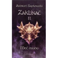 fantasy kniha Zaklínač - Meč osudu brožovaná - Andrzej Sapkowski