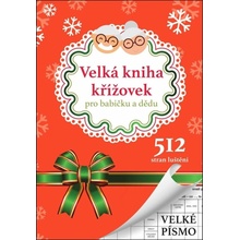 Velká kniha křížovek pro babičku a dědu