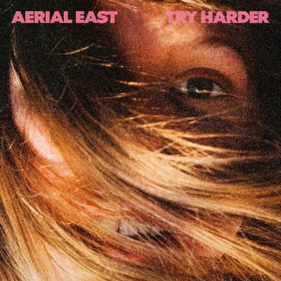 Aerial East - Try Harder (Limited Edition) (Gold Coloured) (LP) (0720841217916)