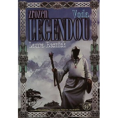 Zrozen legendou - Voda - Resnick Laura