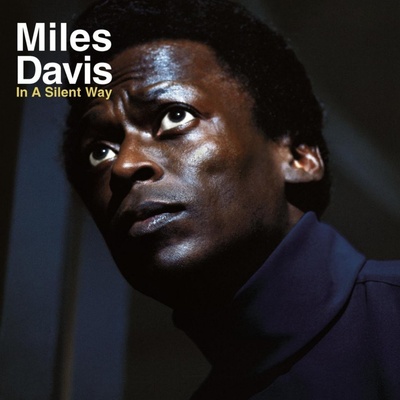 DAVIS, MILES - IN A SILENT WAY-ANNIVERS- LP