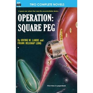 Operation: Square Peg & Enchantress of Venus (ISBN: 9781612870335)