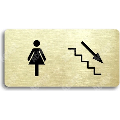 ACCEPT Piktogram WC ŽENY VPRAVO DOLŮ - zlatá tabulka - černý tisk bez rámečku