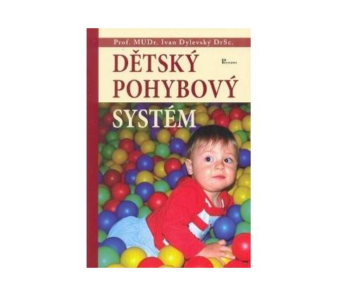 Dětský pohybový systém - Ivan Dylevský