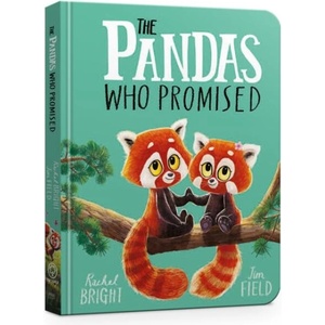 The Pandas Who Promised Board Book | Jim Field (ISBN: 9781408373385)