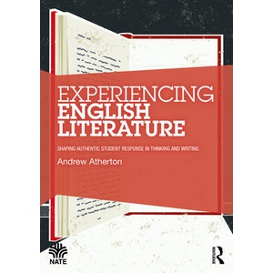 Experiencing English Literature | Atherton, Andrew (ISBN: 9781032385754)