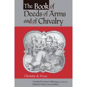 Book of Deeds of Arms and of Chivalry (ISBN: 9780271018812)